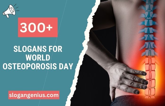 Slogans for World Osteoporosis Day