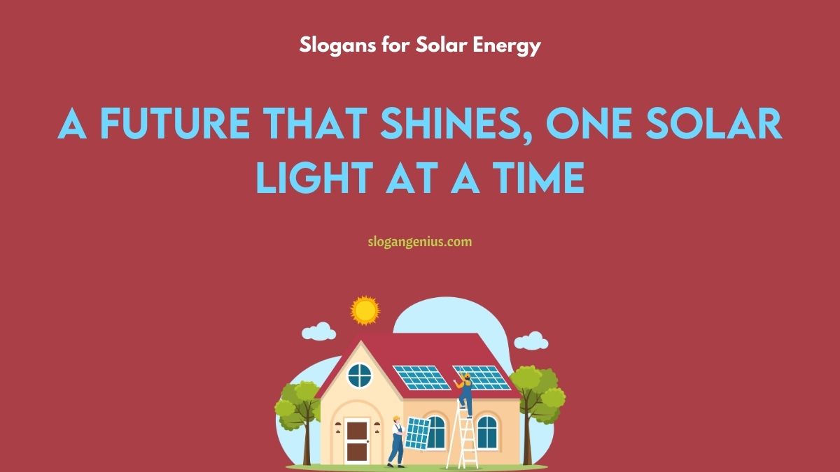 Solar Lighting Company Slogans