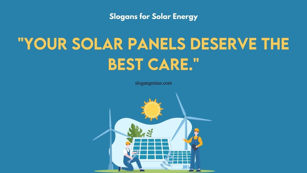 Solar Panel Cleaning and Maintenance Services Slogans