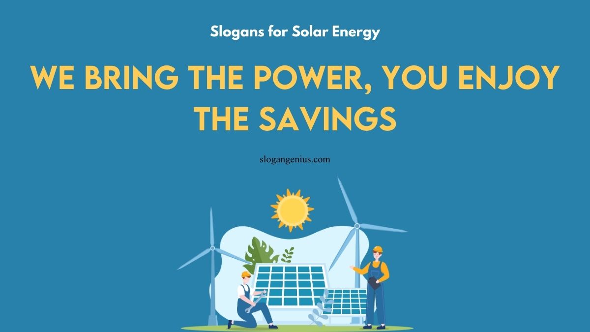 Solar Panel Installation Company Slogans