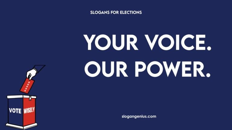 Slogans for Elections (Vote to Matter)