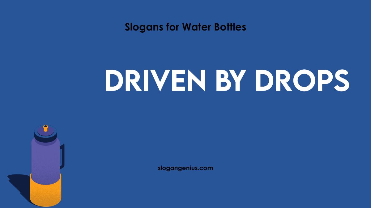 Sports Water Bottle Slogans