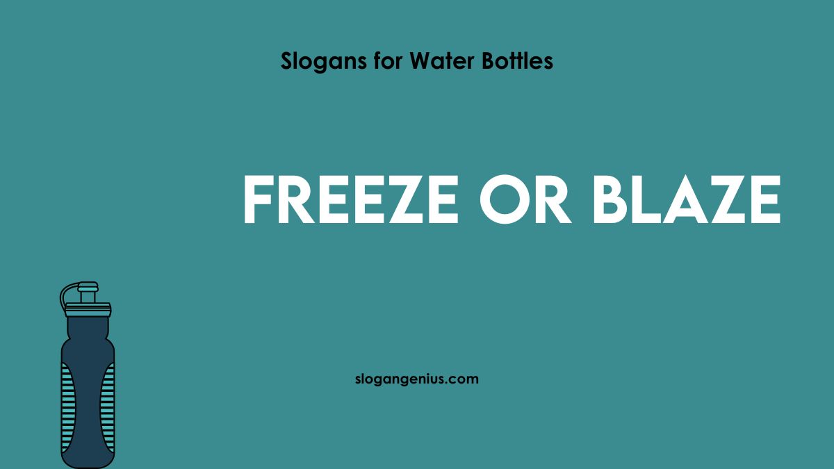 Steel Water Bottle Slogans