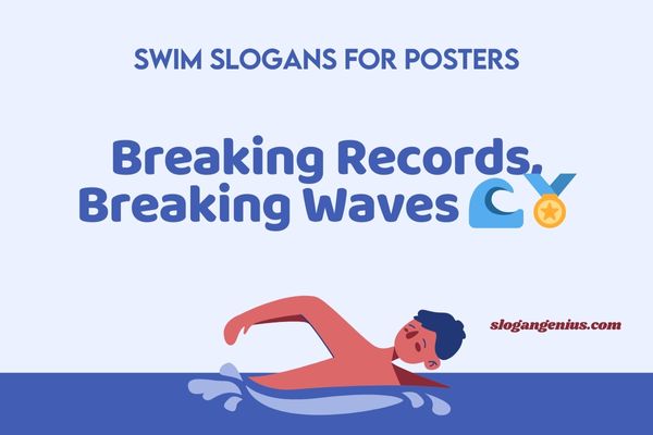 Swim Slogans for Posters