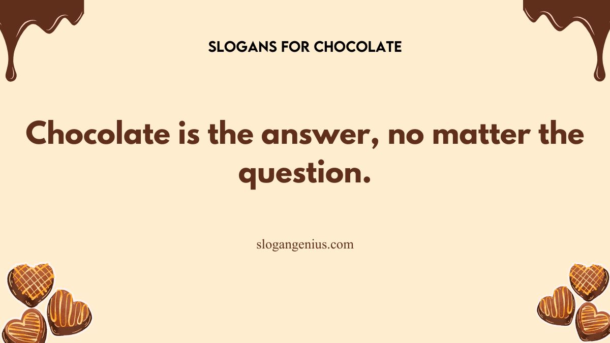 Tagline for Chocolate Lovers