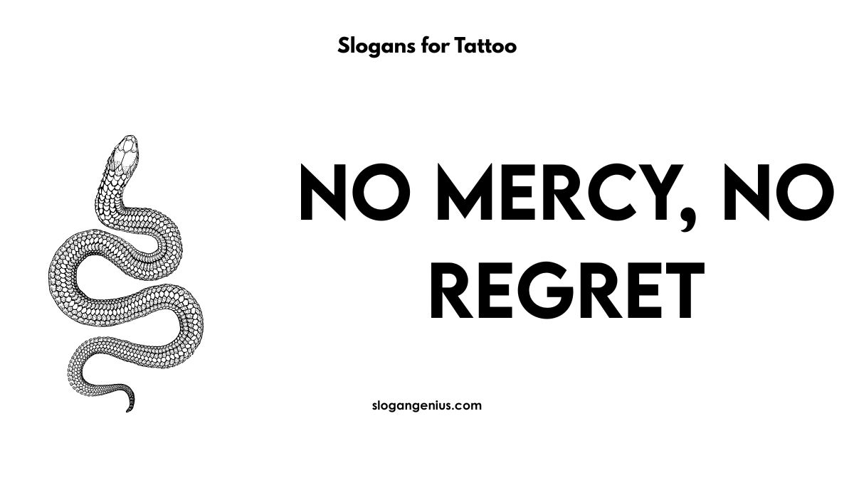 Tattoo Slogans for Guys