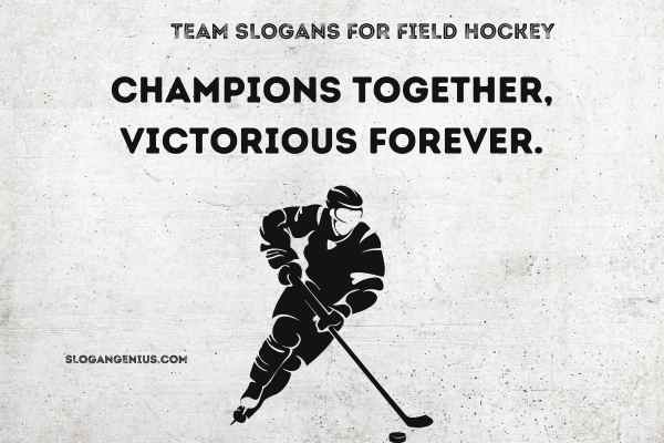 Team Slogans for Field Hockey