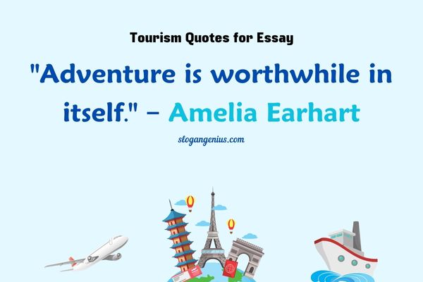 Tourism Quotes for Essay