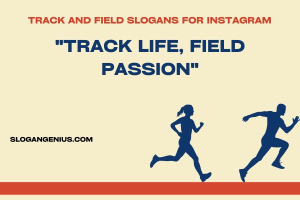Track and Field Slogans for Instagram