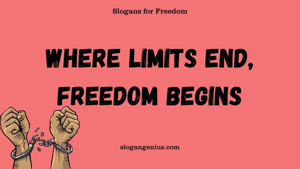 Unique Slogans for Freedom