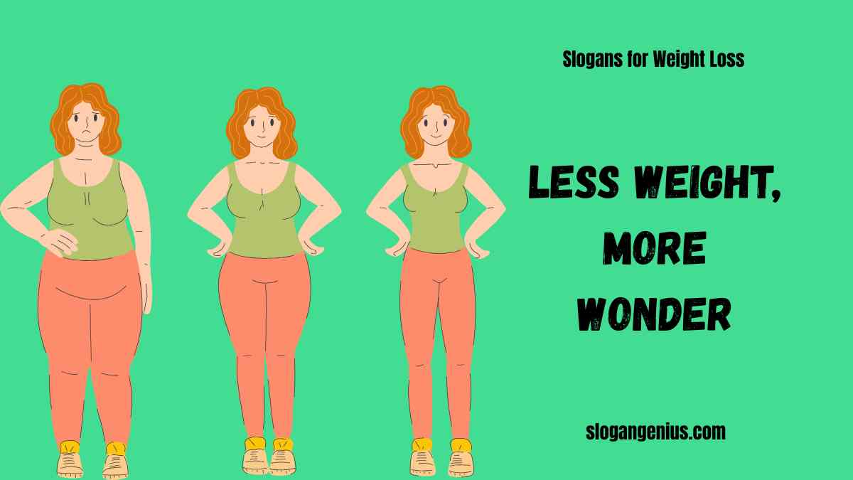 Unique Slogans for Weight Loss