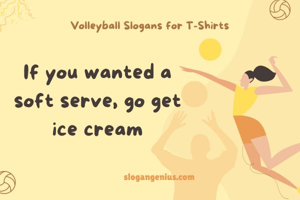 Volleyball Slogans for T-Shirts